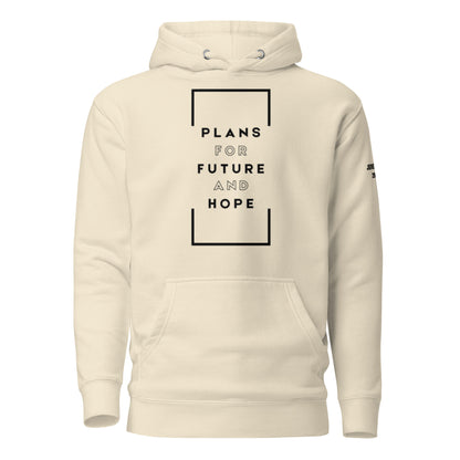 Plans for Future and Hope - Jeremiah 29:11 Hoodie