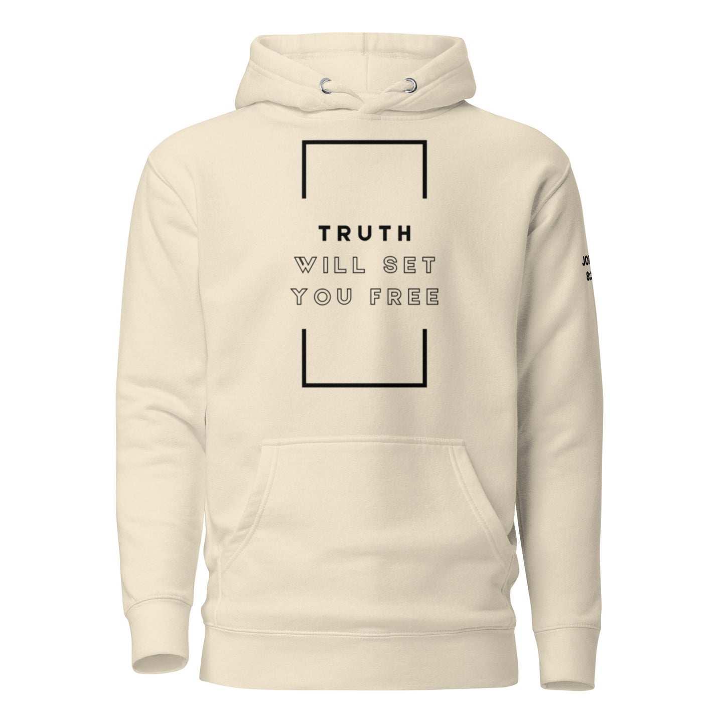 Truth Will Set You Free - John 8:32 Hoodie