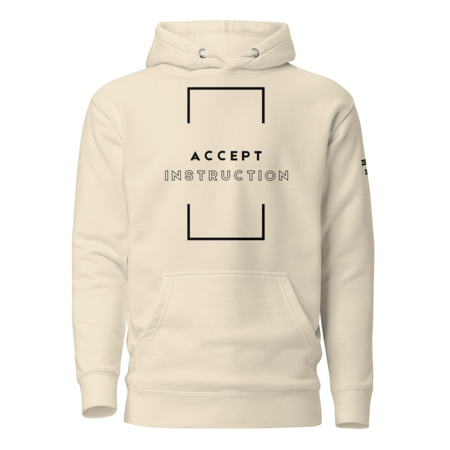 Accept Instruction - Zephaniah 3:7 Hoodie