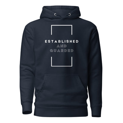 Established and Guarded Hoodie