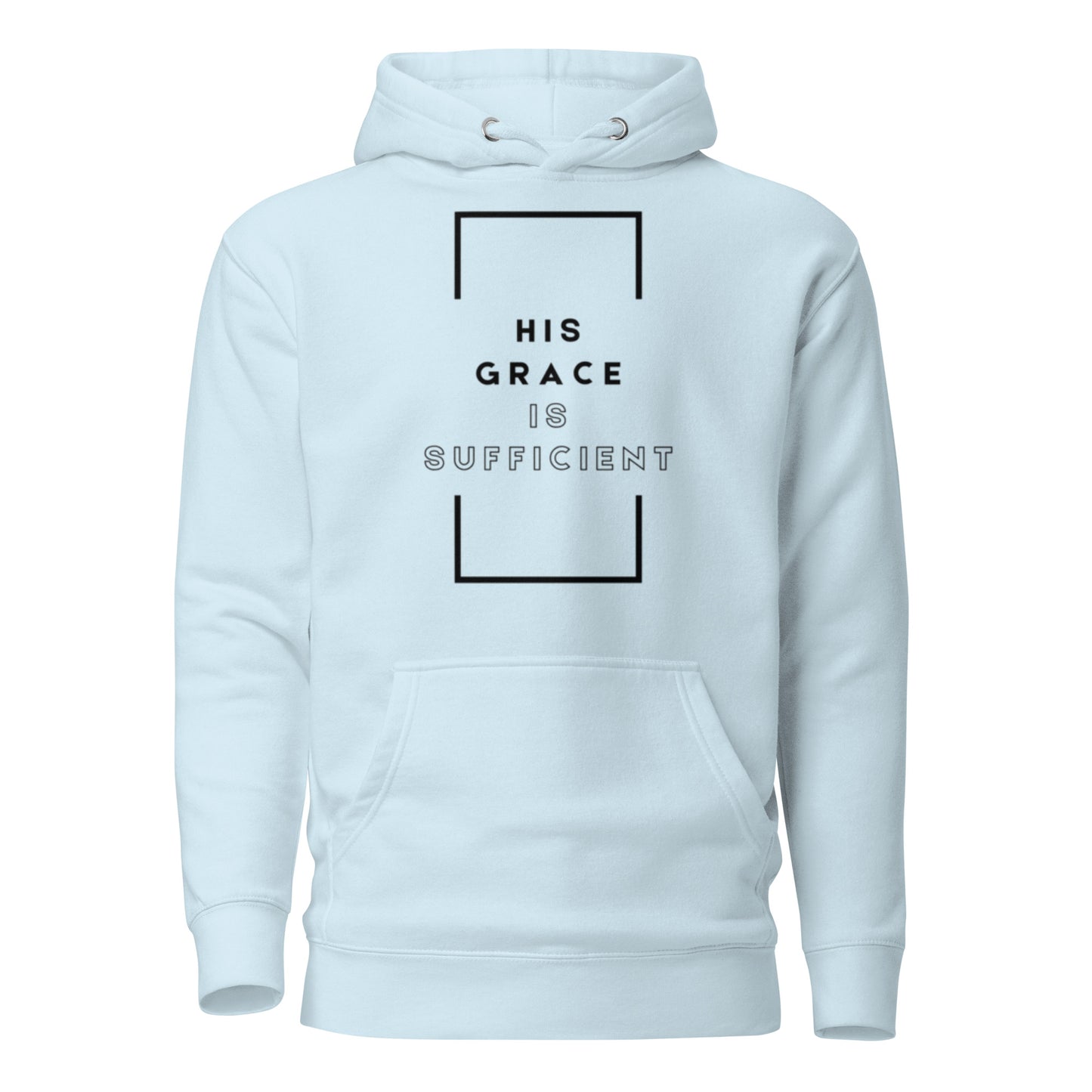 His Grace is Sufficient Hoodie