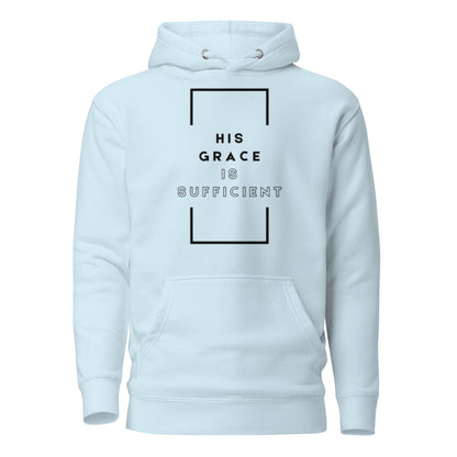 His Grace is Sufficient Hoodie