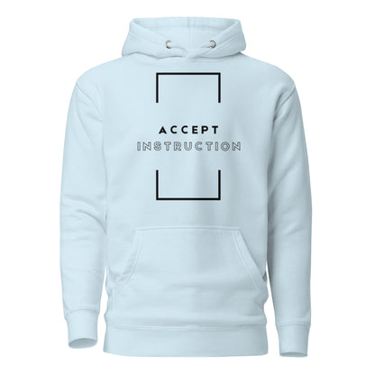 Accept Instruction Hoodie