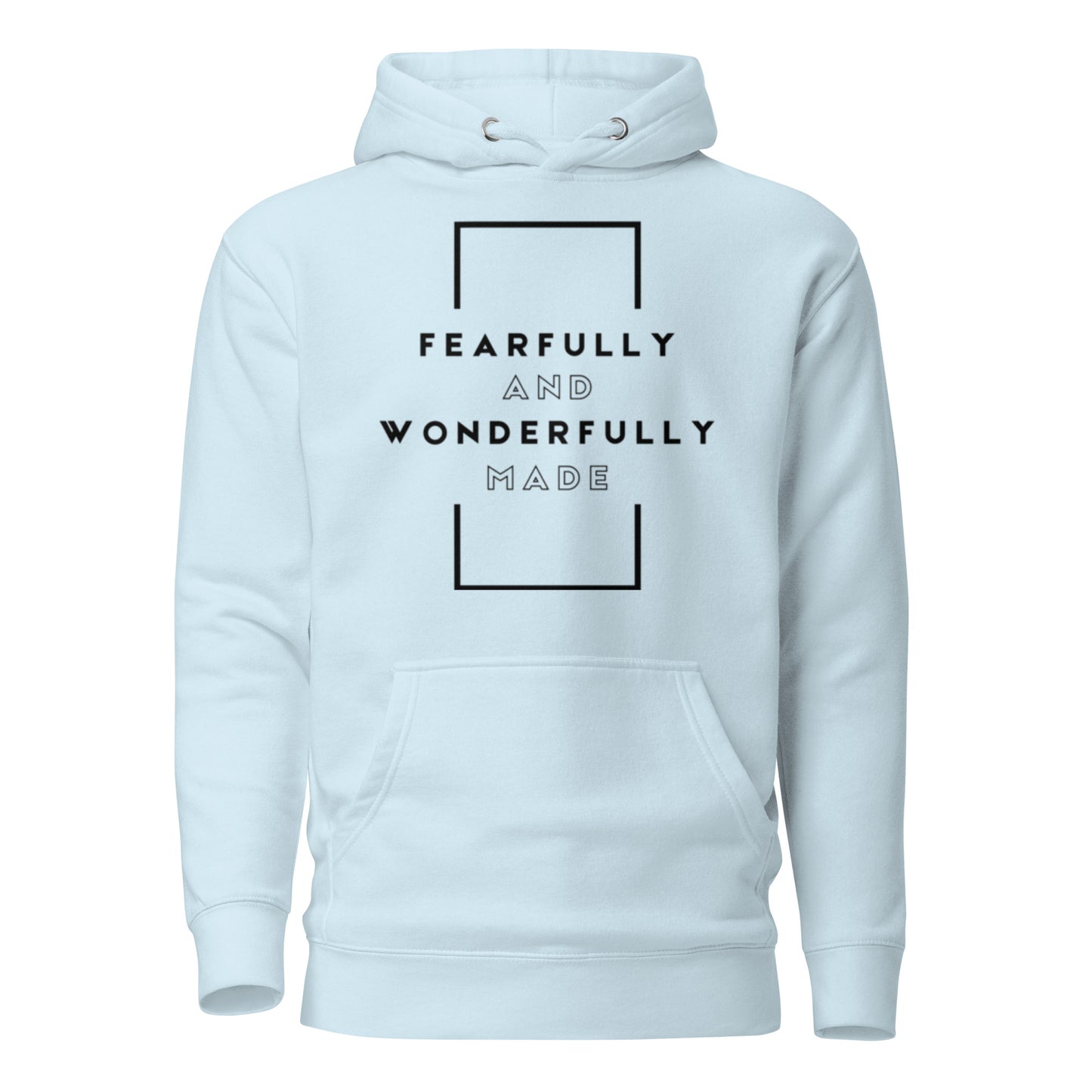 Fearfully and Wonderfully Made Hoodie