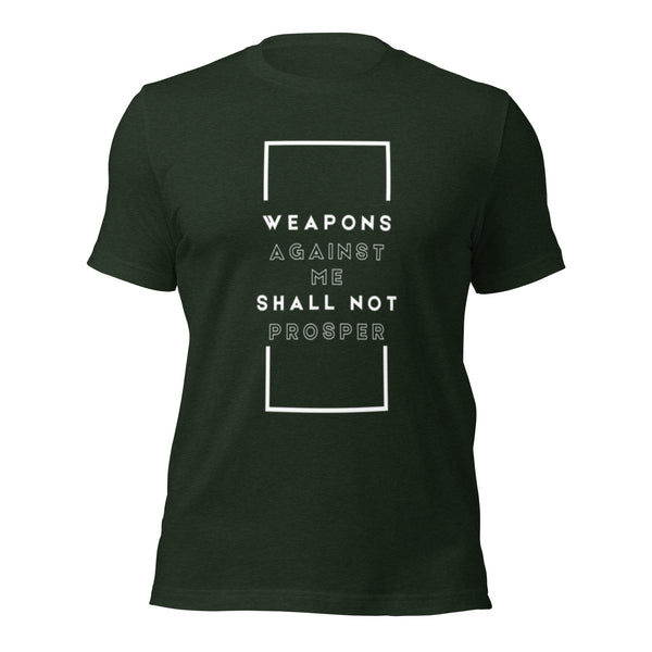 Christian apparel with Weapons Against Me Shall Not Prosper typography