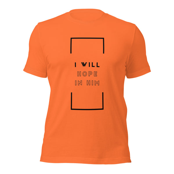 Scripture inspired t-shirt with I Will Hope in Him design