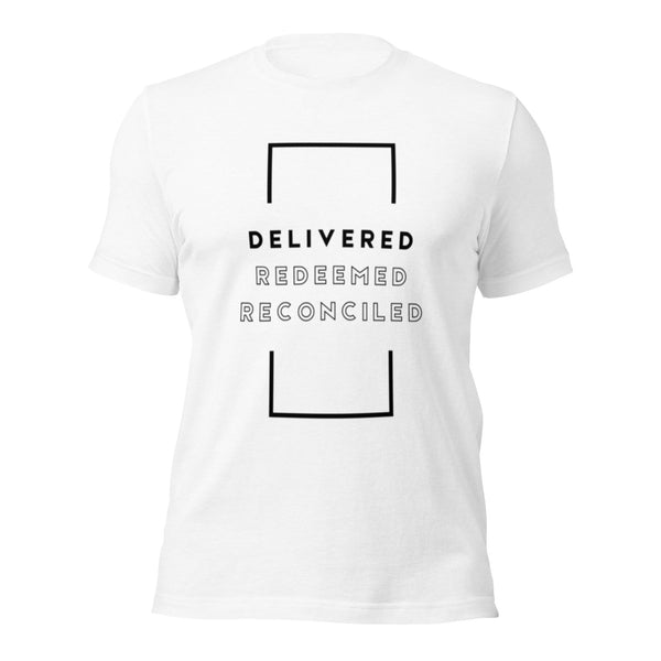 Faith message Delivered Redeemed Reconciled printed on Christian tee